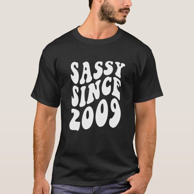 Groovy Sassy Since 2009  2009 Women Birthday Party T-Shirt (Front)
