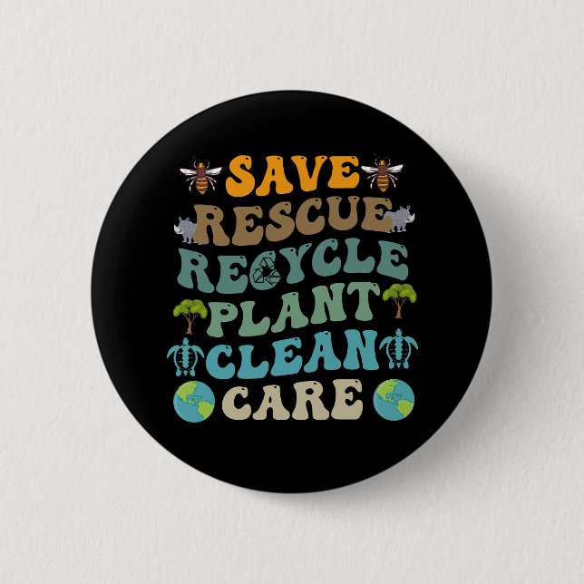 Groovy Save Bees Rescue Animals Recycle Earth Day  Button (Front)
