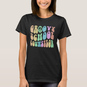 GROOVY SCHOOL COUNSELOR Squad College Guidance Cou T-Shirt