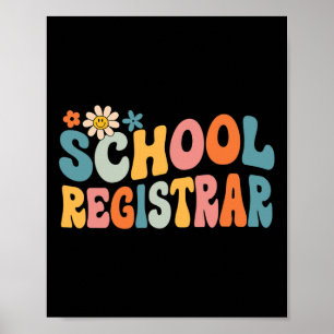 Groovy School Registrar Back to School Poster