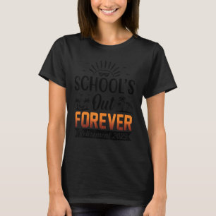 Groovy School s Out Forever Retirement Teacher Ret T-Shirt