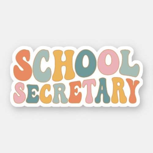 Groovy School Secretary Administrative Assistant Sticker