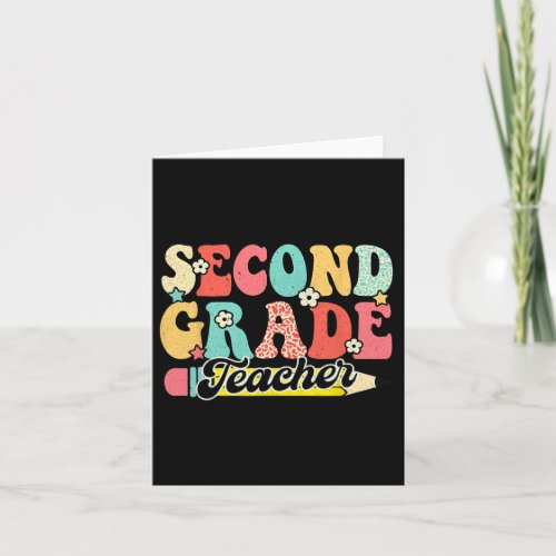 Groovy Second Grade Teacher First Day 2nd Grade  Card