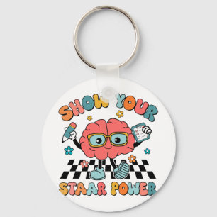 Groovy Show Your Staar Power Brain Teacher Testing Keychain