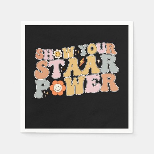 Groovy Show Your STAAR Power Test Testing Day Napkins