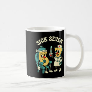 Groovy Sick Seven 67 Funny Meme Sick 7 And Nurse 6 Coffee Mug