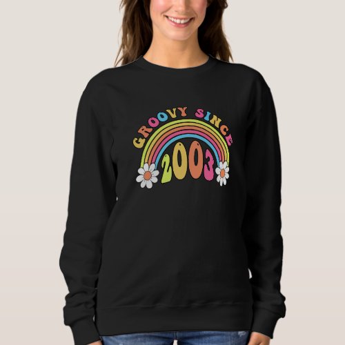 Groovy Since 2003 Vintage Retro Birthday   Sweatshirt