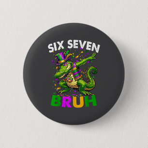 Groovy Six Seven Bruh Alligator Dabbing Mardi Gras Button