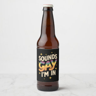 Groovy Sounds Gay I'm In LGBT Rainbow Pride Beer Bottle Label