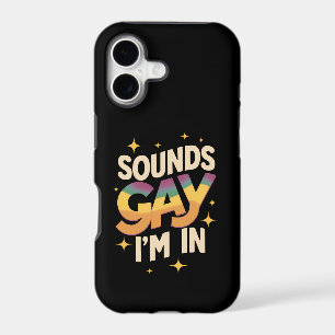 Groovy Sounds Gay I'm In LGBT Rainbow Pride iPhone 17 Case