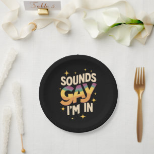 Groovy Sounds Gay I'm In LGBT Rainbow Pride Paper Plates