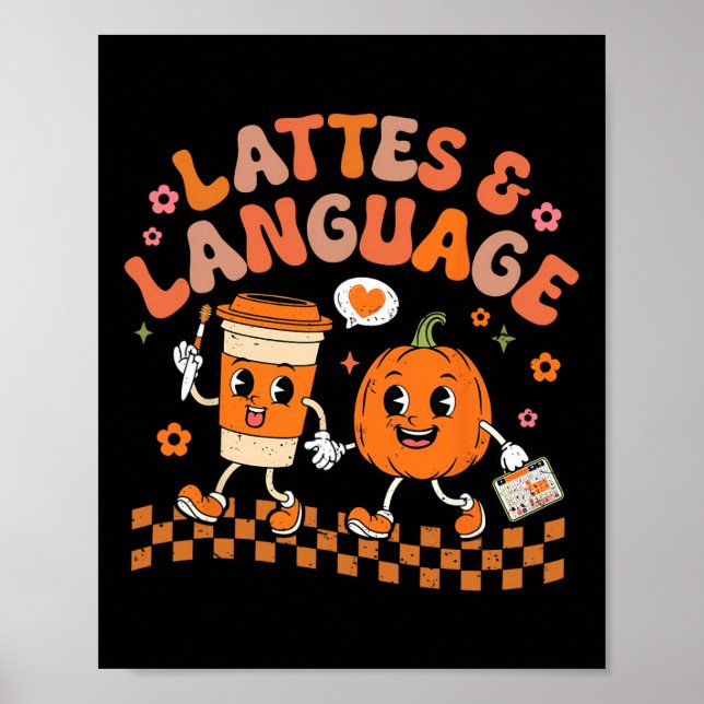 Groovy Speech Therapy Autumn Pumpkin Lattes And La Poster (Front)