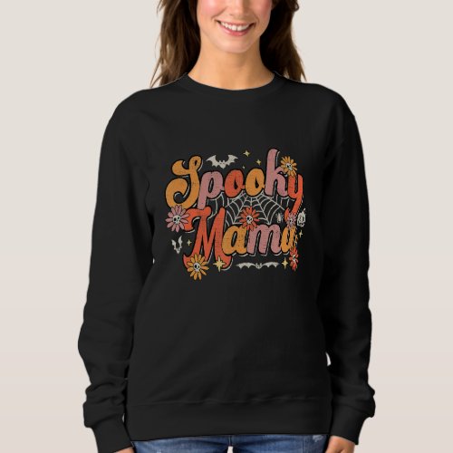 Groovy Spooky Mama Retro Halloween Ghost Witchy Sp Sweatshirt