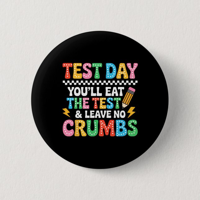 Groovy Staar State Test Day Motivation You Will Ea Button (Front)