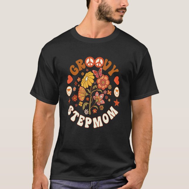 Groovy Stepmom Groovy Birthday Matching Birthday P T-Shirt (Front)