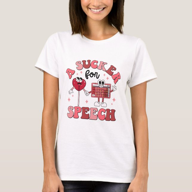 Groovy Sucker For Speech Valentine Speech Patholog T-Shirt (Front)