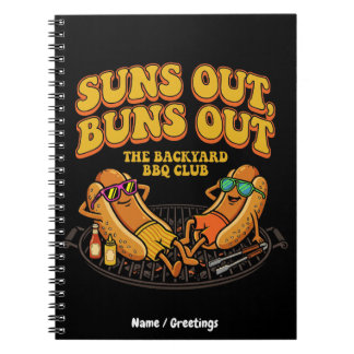Groovy Suns Out Buns Out Backyard BBQ Club Funny Notebook