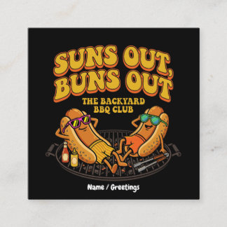 Groovy Suns Out Buns Out Backyard BBQ Club Funny Square Business Card