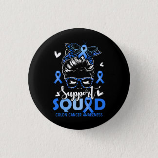 Groovy Support Squad Messy Bun Hair Colon Cancer A Button
