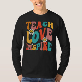 Groovy Teach Love Inspire  Teacher Squad Back To S T-Shirt