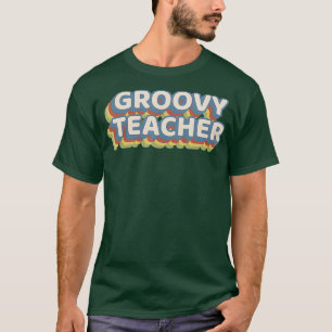 Groovy Teacher Appreciation Worlds Favorite T-Shirt