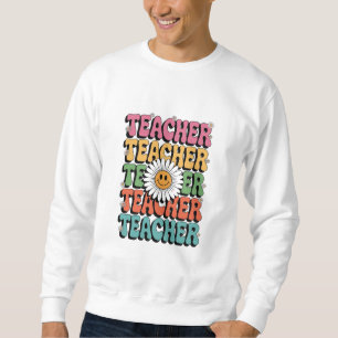 Groovy Teacher Cute Daisy Flower Retro Back School Sweatshirt