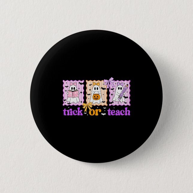 Groovy Teacher Halloween Trick Or Teach Ghost Men  Button (Front)