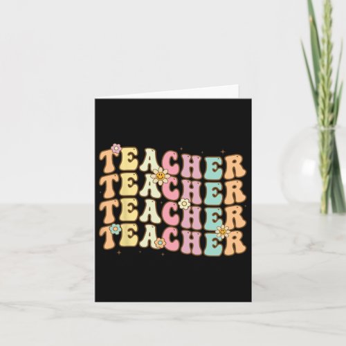 Groovy Teacher Inspirational Colorful Back To Scho Card