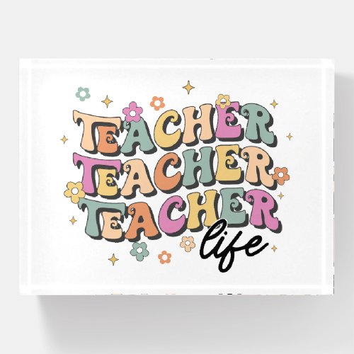Groovy Teacher Life Paperweight Appreciation Gift