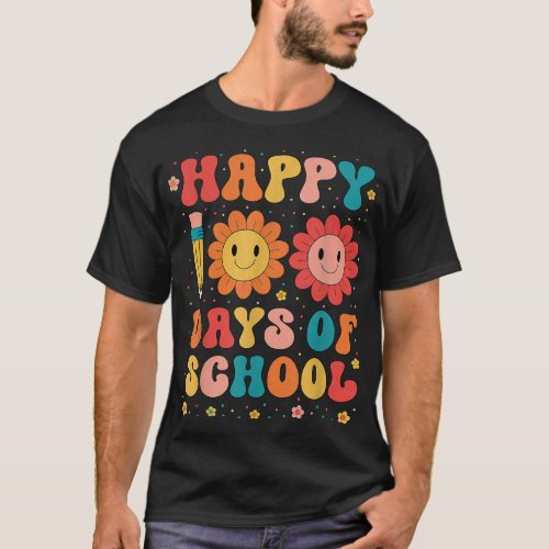 Groovy Teacher Student 100th Day Of School Happy 1 T_Shirt