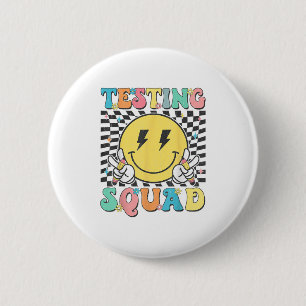 Groovy Test Day Testing Squad Motivation Teacher S Button
