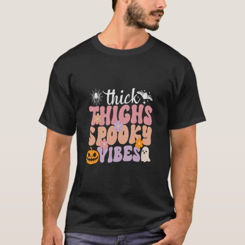 Groovy Thick Thighs Spooky Vibes Cute Ghost Hippie T_Shirt