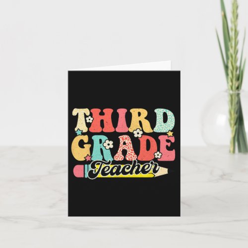 Groovy Third Grade Teacher First Day 3rd Grade  Card