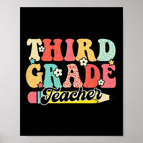 Groovy Third Grade Teacher First Day 3rd Grade  Poster