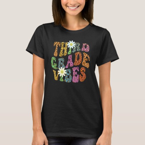 Groovy THIRD GRADE VIBES Teacher Leopard Print 3rd T_Shirt