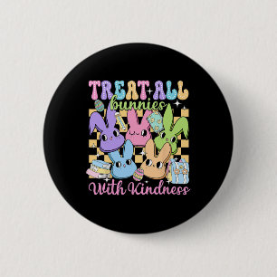 Groovy Treat All Bunnies With Kindness Teacher Eas Button