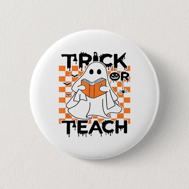 Groovy Trick Or Teach Ghost Teacher Halloween Button (Front)