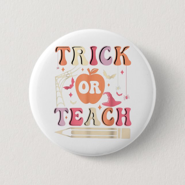Groovy Trick Or Teach Ghost Teacher Halloween Cost Button (Front)