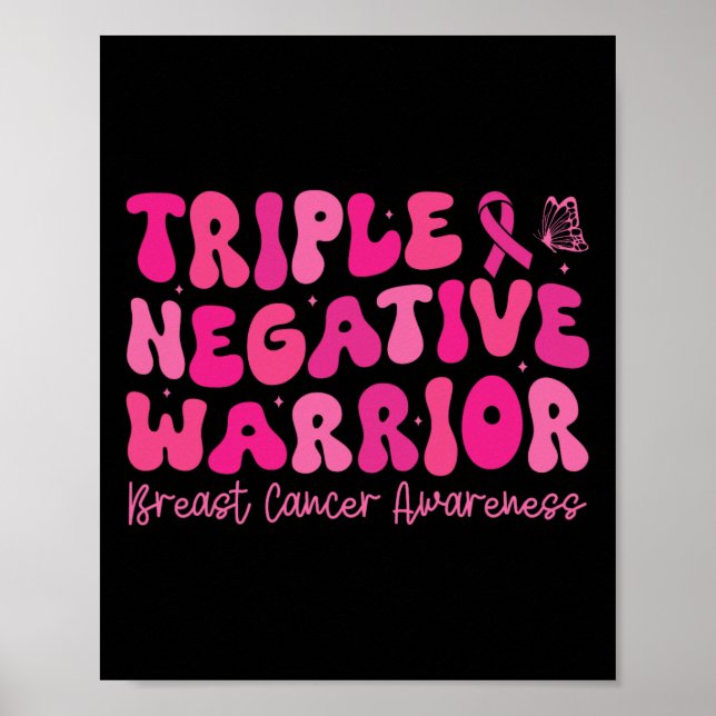 Groovy Triple Negative Warrior Breast Cancer Aware Poster (Front)