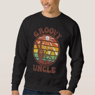 Groovy Uncle 70s Aesthetic Nostalgia 1970's Retro Sweatshirt