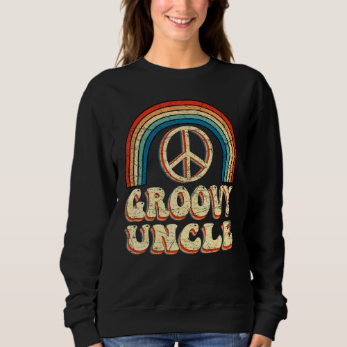 Groovy Uncle 70s Aesthetic Nostalgia 1970s Retro  Sweatshirt