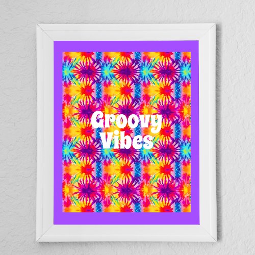 Groovy Vibes Tie Dye Customizable Poster