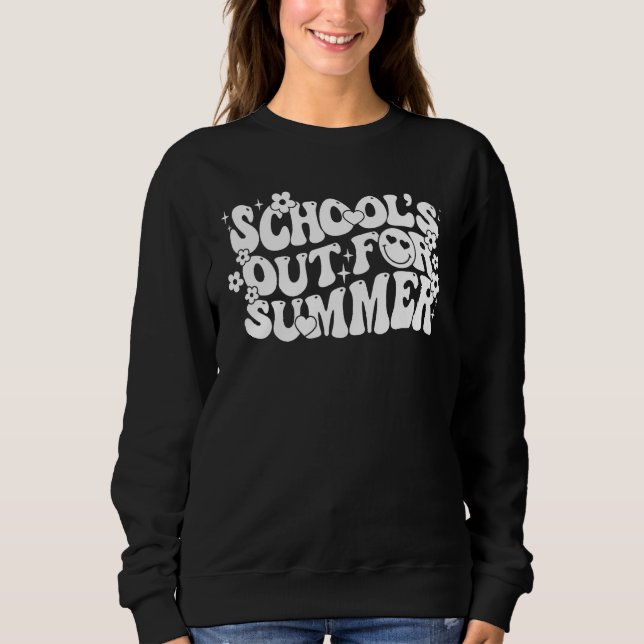 Groovy wavy School s Out For Summer Graduation Tea Sweatshirt (Front)