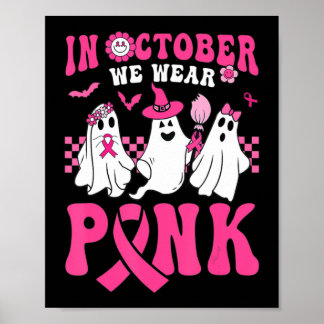 Groovy Wear Pink Breast Cancer Warrior Ghost Hallo Poster