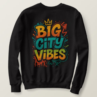 Großstadt Vibes Graffiti Neon Schrift Sweatshirt