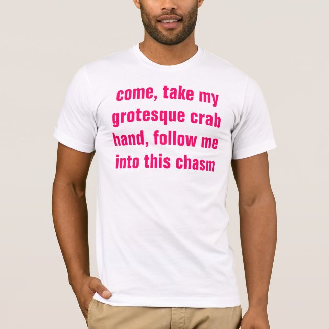 grotesque crab hand T-Shirt (Front)