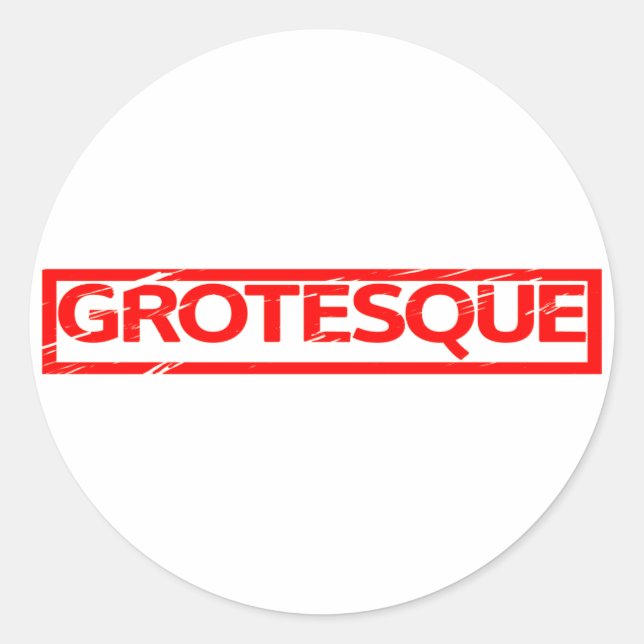 Grotesque Stamp Classic Round Sticker (Front)