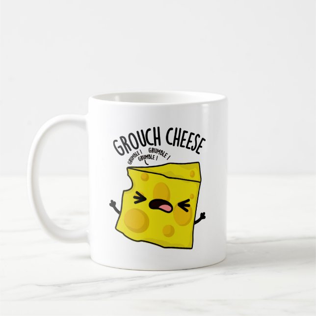 Grouch-cheese Funny Cheese Pun  Coffee Mug (Left)