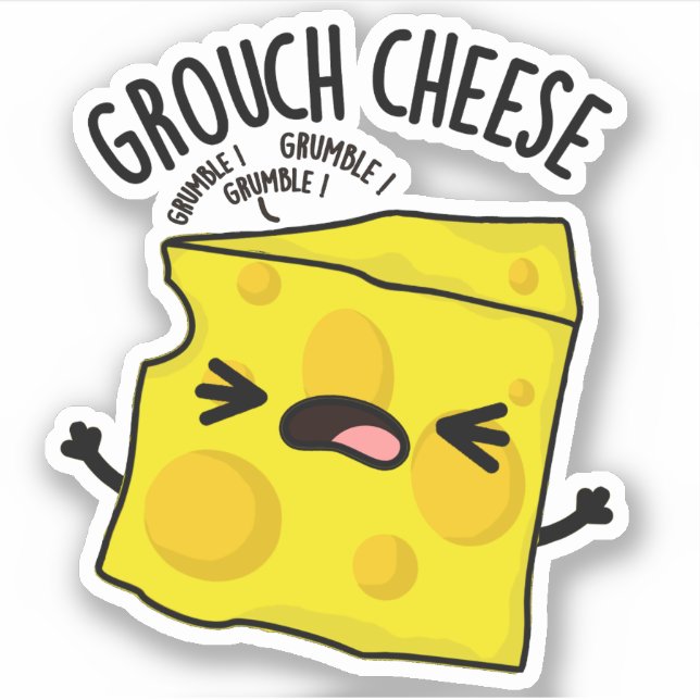 Grouch-cheese Funny Cheese Pun  Sticker (Front)