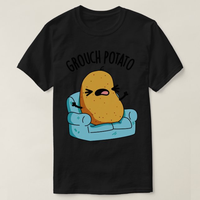 Grouch Potato Funny Veggie Puns 1 T-Shirt (Design Front)